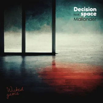 Wicked Game by Decision space