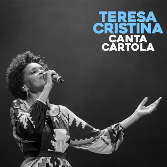 Canta Cartola by Teresa Cristina