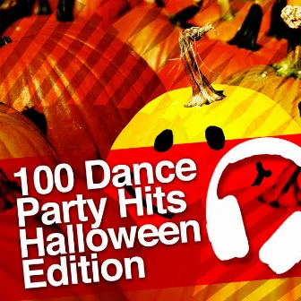 100 Dance Party Hits: Halloween Edition by Unknown Artist