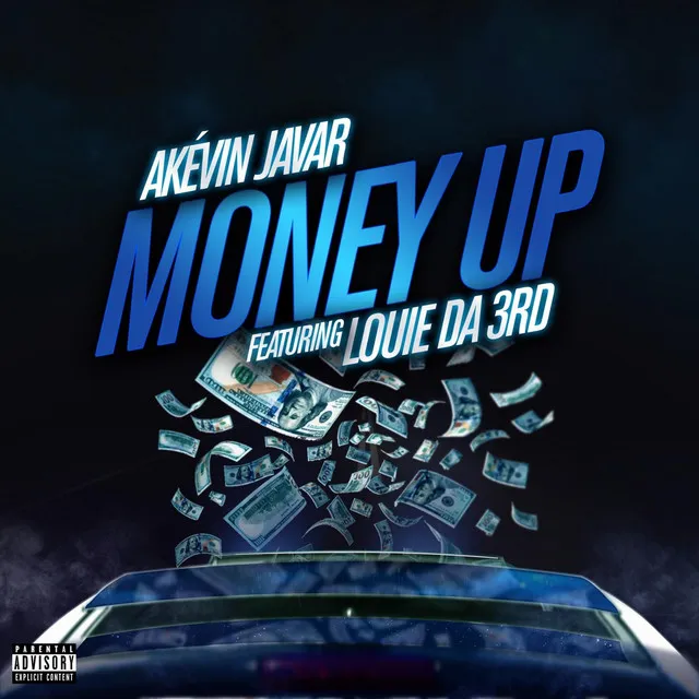 Money Up (feat. Louie da 3rd)