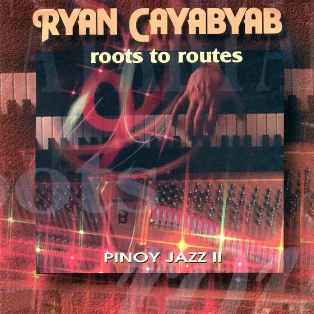 Roots to Routes Pinoy Jazz Vol. 2