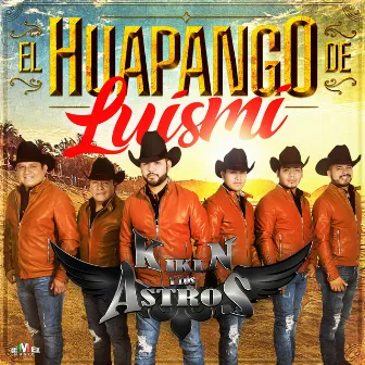 El Huapango de Luismi by Kikin y Los Astros