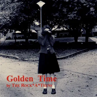 Golden Time by The Rock*A*Teens