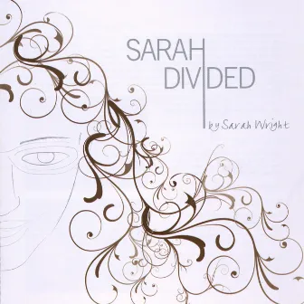 Sarah Divided by Sarah Wright