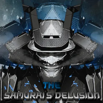 The Samurai's Delusion by Killaghost