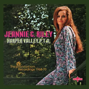 Harper Valley P.T.A. (The Plantation Recordings 1968-70) by Jeannie C. Riley