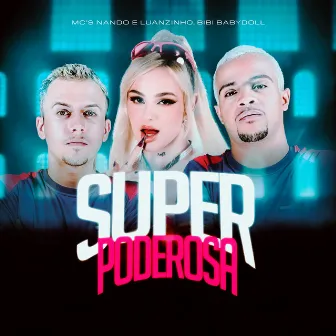 Superpoderosa by Brunito Beats