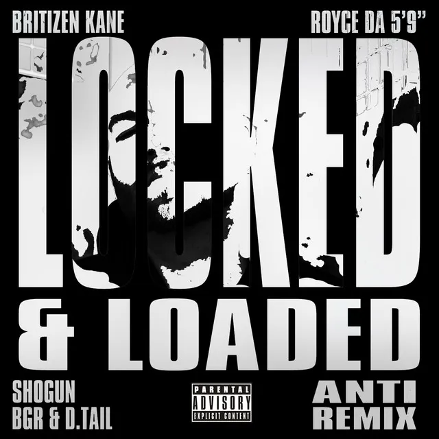 Locked & Loaded - Anti Remix