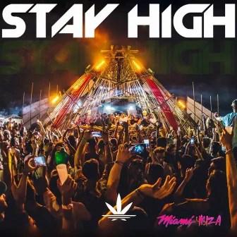 Stay High by Vitamin THC