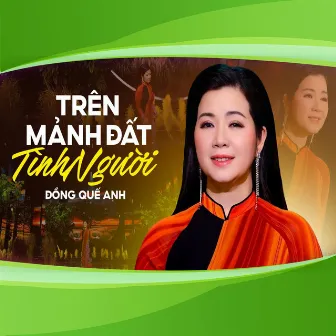 Trên Mảnh Đất Tình Người by Đồng Quế Anh