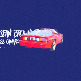 86 Camaro Beat Tape by Sean Brown