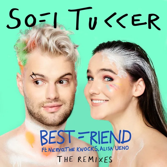 Best Friend (feat. NERVO, The Knocks & ALISA UENO) - Sofi Tukker Carnaval Remix