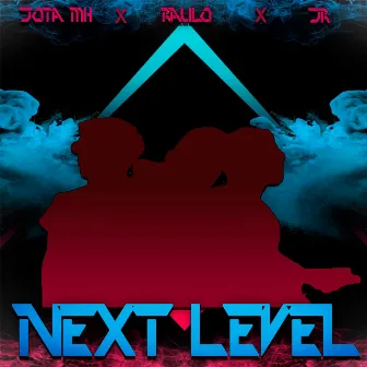 Next Level by JR