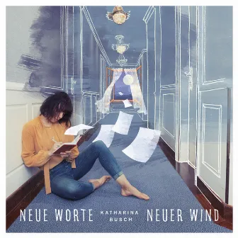 Neue Worte neuer Wind by Katharina Busch