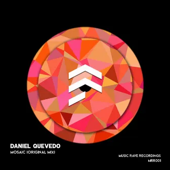 Mosaic (Original Mix) by Daniel Quevedo