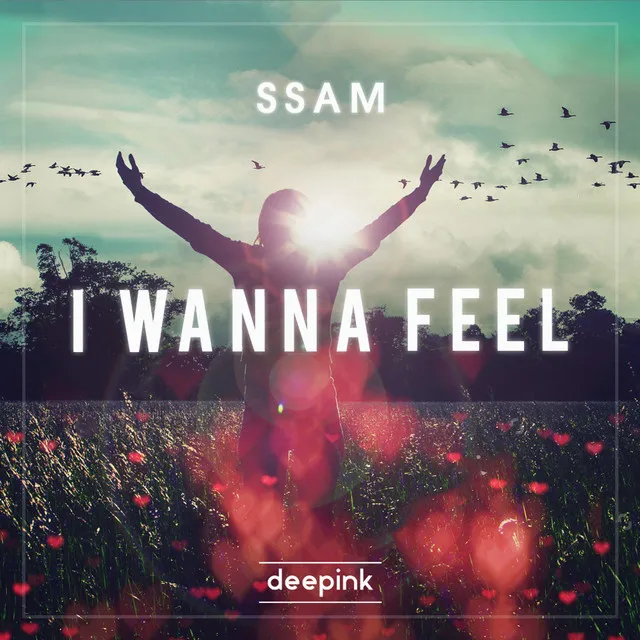 I Wanna Feel