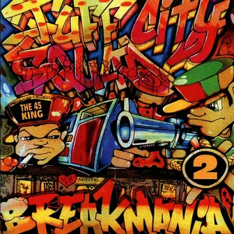 Breakmania, Vol. 2 by Tuff City Squad