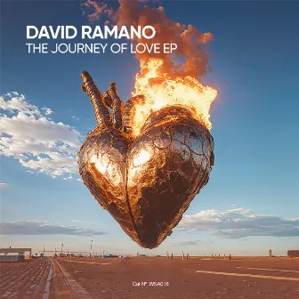 The Journey Of Love EP by David Ramano