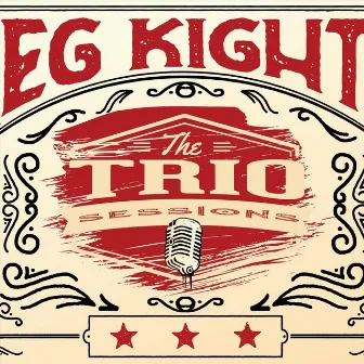 The Trio Sessions by EG Kight