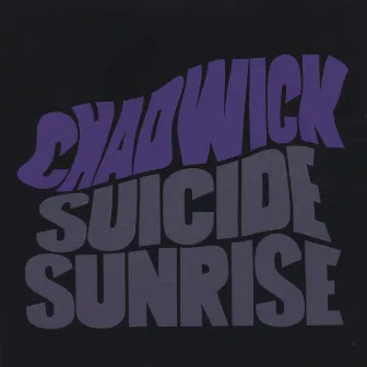 Suicide Sunrise by Chadwick