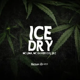 Ice Dry by DJ JKC