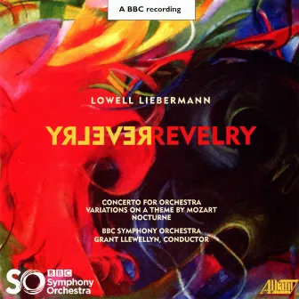 Lowell Liebermann: Revelry by Lowell Liebermann