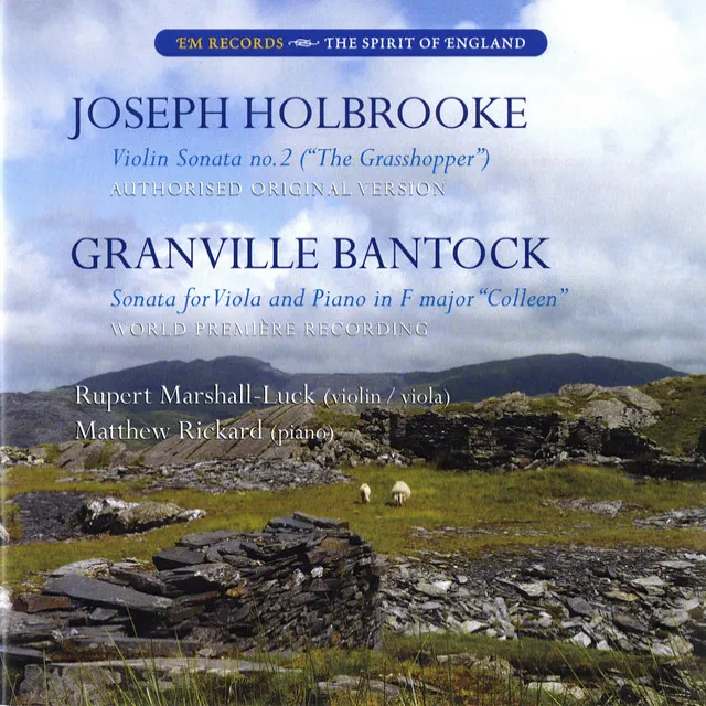 Holbrooke: Violin Sonata No. 2 - Bantock: Viola Sonata No. 1