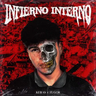 Infierno Interno by Keras