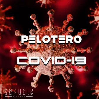 Covid-19 by Pelotero