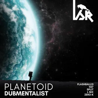 Planetoid by Dubmentalist