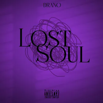 Lost Soul by Drano