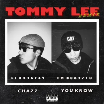 Tommy Lee (Remix) by You Know