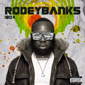 1804 by Rodey Banks