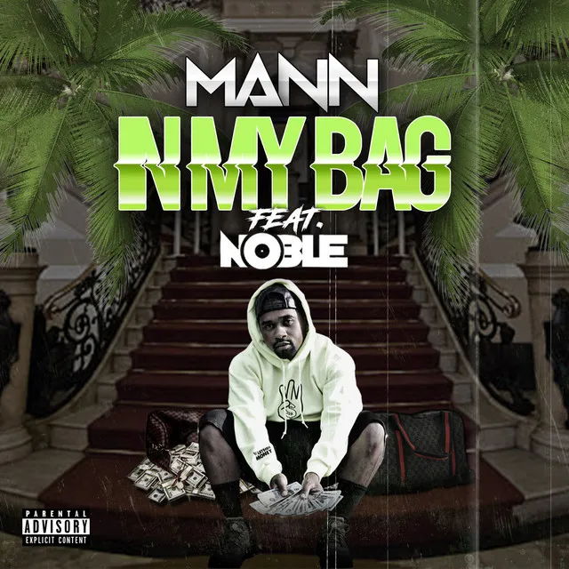 N My Bag (feat. Noble)