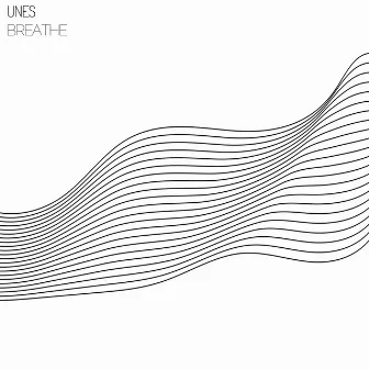 Breathe by Unes