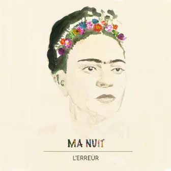 Ma Nuit by L'Erreür