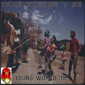 Young World '18 by Stx