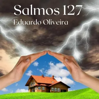 Salmos 127.1 by Eduardo Oliveira