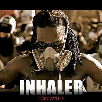 Inhaler by Foxy Myller