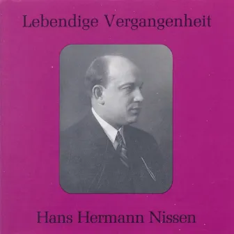 Lebendige Vergangenheit - Hans Hermann Nissen by Hans Heinz Nissen