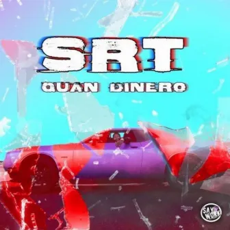 SRT by Quan Dinero