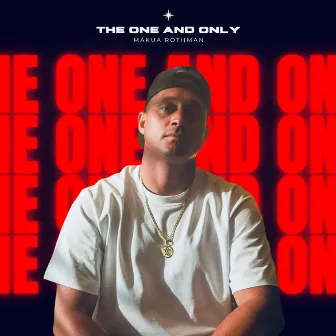 The One And Only by Makua Rothman