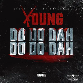 DO DO DAH DO DO DAH by FBG Young