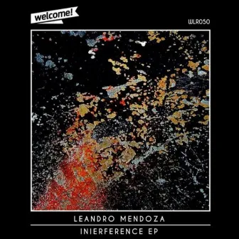 Inierference EP by Leandro Mendoza