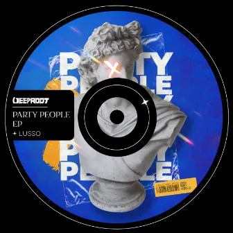 Party People EP by LUSSO