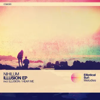 Illusion EP by Nihilum