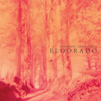 Eldorado by Catherine Graindorge