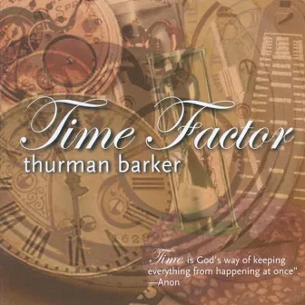 Time Factor by Thurman Barker