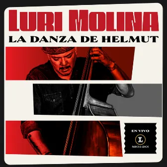 La Danza De Helmut (En Vivo Desde Parker & Lenox) by Luri Molina