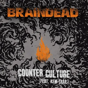 Counter Culture by Braindead